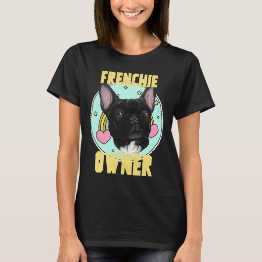 Frenchie Owner T-Shirt (Vorderseite)