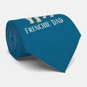 Frenchie Papa Krawatte (Gerollt)