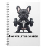 Frenchie Paw-wer Lifter Notebook Notizblock (Vorderseite)