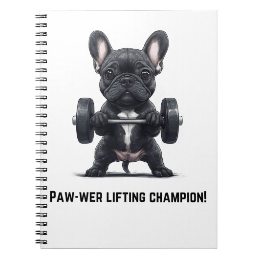 Frenchie Paw-wer Lifter Notebook Notizblock (Vorderseite)