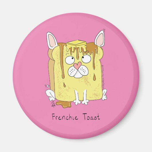 Frenchie Toast French Bulldog Magnet (Vorne)