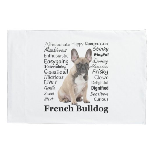 Frenchie Traits Pillowcase Kissenbezug (Rückseite)