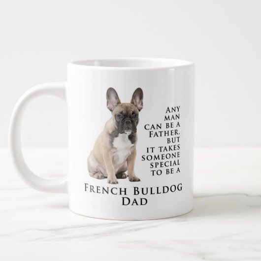 Frenchie Vater Jumbo Tasse (Links)