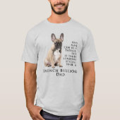 Frenchie Vater T - Shirt (Vorderseite)