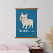 Frenchie-Vater Wandteppich Mit Holzrahmen (Schlafzimmer)