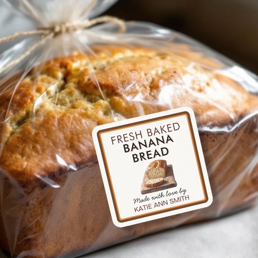 Fresh Baked Banana Bread Square Label Sticker