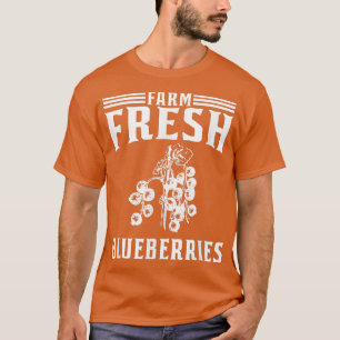 Fresh Blueberries Blueberry Bauer  T-Shirt