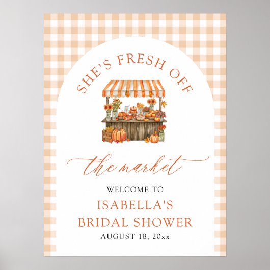 Fresh Fresh off Market Brautparty Willkommen Poster (Vorne)