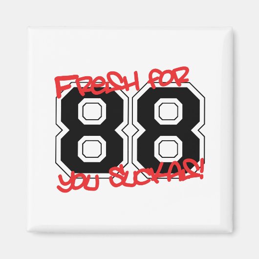 Fresh für '88 magnet (Vorne)