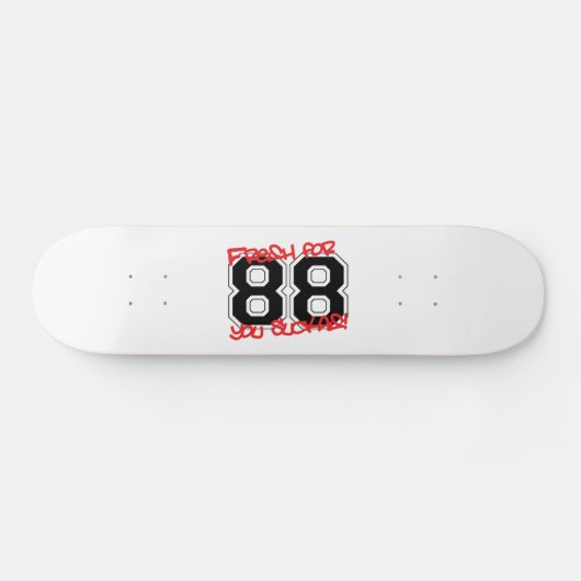 Fresh für '88 skateboard (Horizontal)