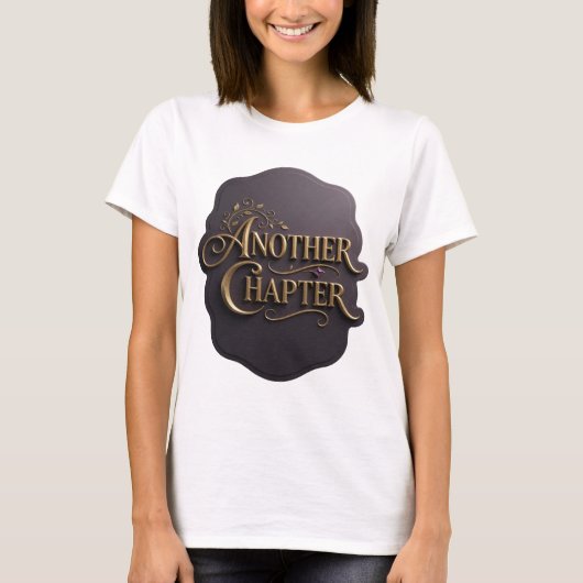 Fresh Gold ANOTHER CHAPTER Slogandesign T-Shirt (Vorderseite)