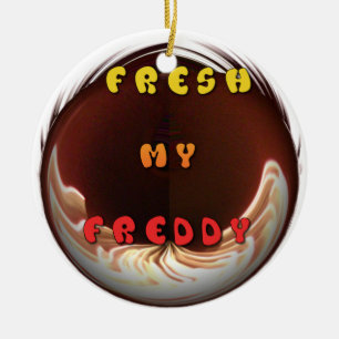 Fresh My Freddy Art Print Keramikornament