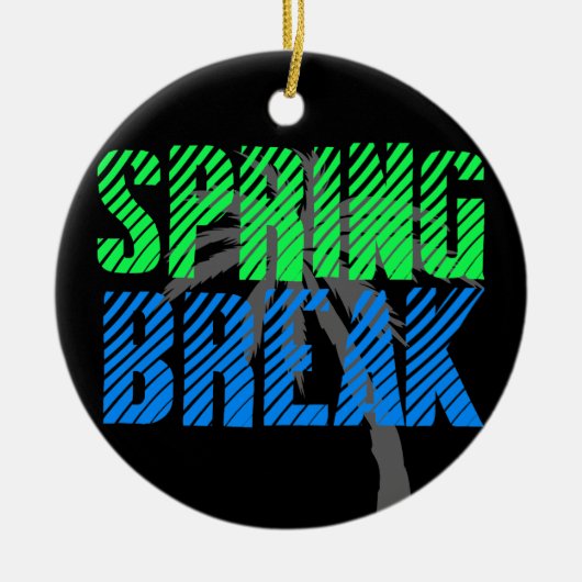 Fresh Neon Spring Break Keramikornament (Vorne)