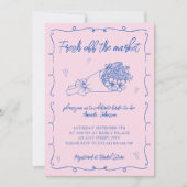 Fresh off Market Pink Hand Drawn Brautparty Einladung (Vorderseite)