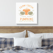 Fresh Pumpkins | Hand Pickup Leinwanddruck (Insitu (Schlafzimmer))