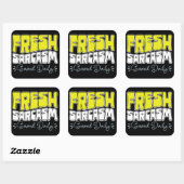 Fresh Sarcasm Served Daily Funny Sarcasm Sprichwor Quadratischer Aufkleber (Blatt)