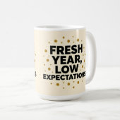 Fresh year low expectations  kaffeetasse (VorderseiteRechts)