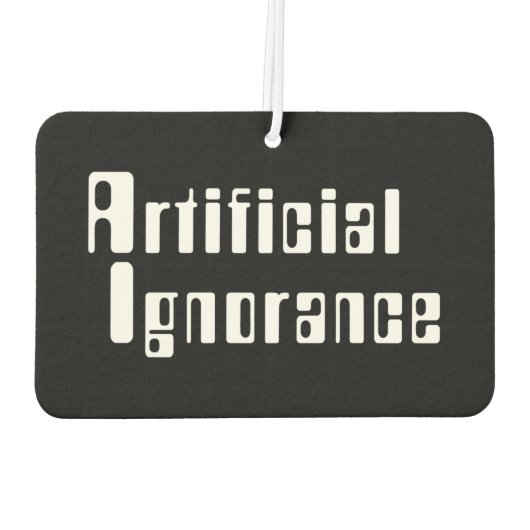 Freshener künstlicher Ignoranz Autolufterfrischer (Rückseite)