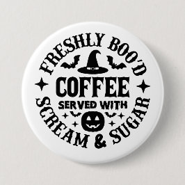 Freshly Boo’d Coffee Served with Scream & Sugar Button