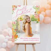 Freshly Graduated Floral Citrus Welcome Sign Poster