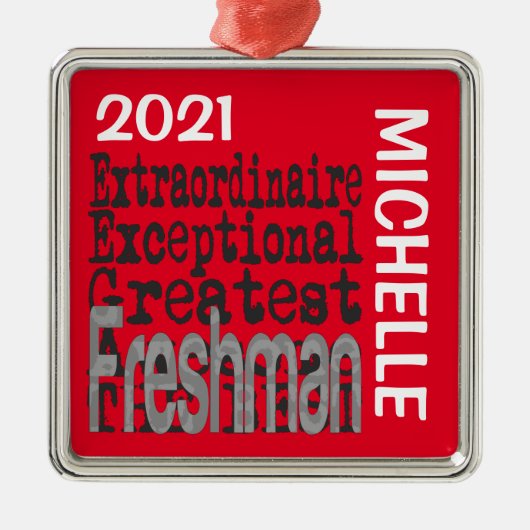 Freshman Extraordinaire CUSTOM Ornament Aus Metall (Vorne)