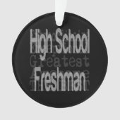 Freshman Extraordinaire Ornament (Vorderseite)
