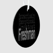 Freshman Extraordinaire Ornament (Vorderseite)