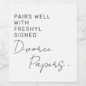 Freshyl signierte Scheidungspapiere Funny Scheidun Weinetikett (Einzelnes Label)