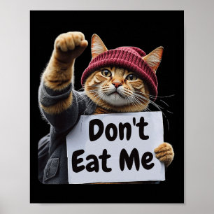 Fress mich nicht Katzen Für Trump 2024 Trump Oder  Poster
