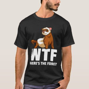 Frettchen für den Besitzer eines Frettchens T-Shirt