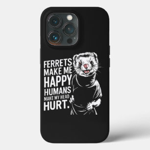 Frettchen machen mich glücklich Menschen tun meine Case-Mate iPhone Hülle