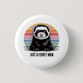 Frettchen-Mama Button (Vorderseite)