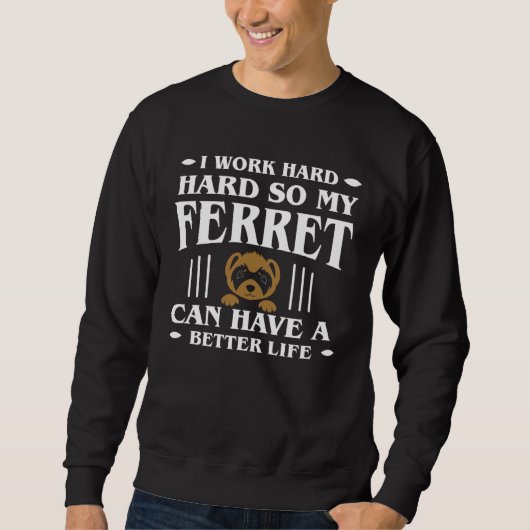 Frettier Arbeite Hart Sweatshirt (Vorderseite)