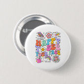 Freu mich, dein Gesicht wiederzusehen, erster Schu Button (Vorne & Hinten)