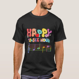 Freu mich, dein Gesicht zu sehen Musiklehrer Zurüc T-Shirt
