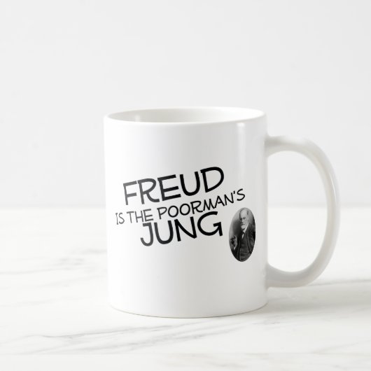Freud ist der des Poormans Jung Kaffeetasse (Rechts)