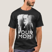 Freud Oedipuskomplex Oedipuskonflikt T-Shirt (Vorderseite)