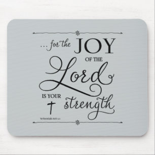 Freude am Lord - Nehemiah 8:10 Mousepad