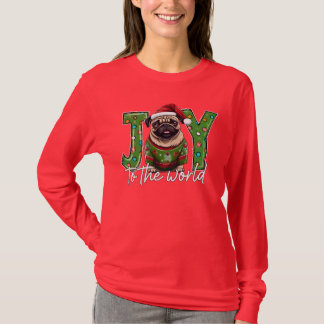 Freude am Weihnachtsfest im Mops der Welt T-Shirt