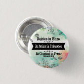 Freude an Hope Be Patient in Tribulation Button (Vorne & Hinten)