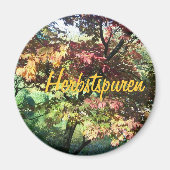 Freude auf den Herbst Magnet (Vorne)