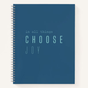 Freude aussuchen. In allem. Notebooks und Journale Notizblock