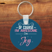 Freude natürlich bin ich Phantastisch, Joy Name Schlüsselanhänger (Vorderseite)