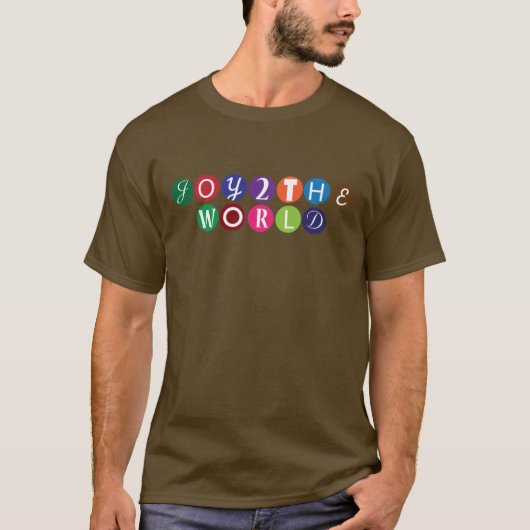 Freude zur Welt T-Shirt (Vorderseite)