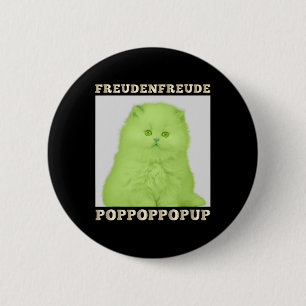 Freudenfreude Poppoppop Up Feline Lover Cat Button