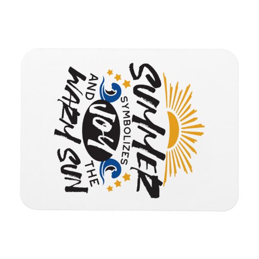 Freuen Sie sich auf ein warmes Sonnenangebot Magnet (Horizontal)