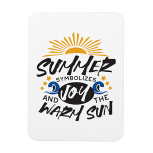 Freuen Sie sich auf ein warmes Sonnenangebot Magnet