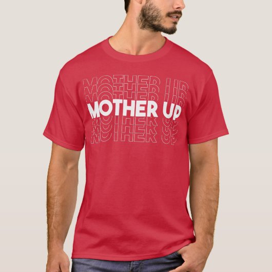 Freund der Mutter T-Shirt (Vorderseite)