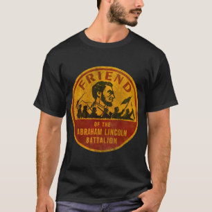 Freund des Abraham-Lincoln-Bataillons T-Shirt