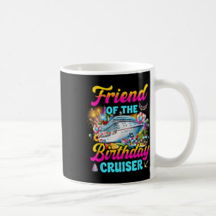 Freund des Geburtstags Cruiser Funny Cruise Geburt Kaffeetasse
